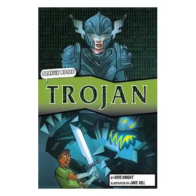 Trojan (Graphic Reluctant Reader) - Knight, Kris