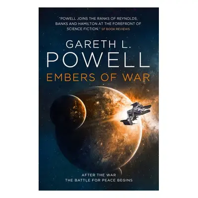 Embers of War - Powell, Gareth L.