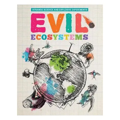 Evil Ecosystems - Clark, Mike