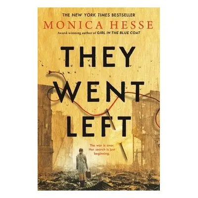 They Went Left - Hesse, Monica