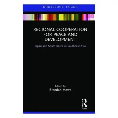 Regional Cooperation for Peace and Development