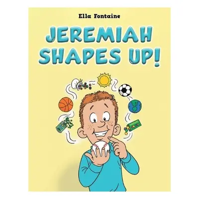 Jeremiah Shapes Up! - Fontaine, Ella