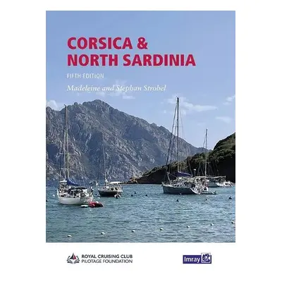 Corsica and North Sardinia - RCCPF a Strobel, Madeleine a Strobel, Stephen