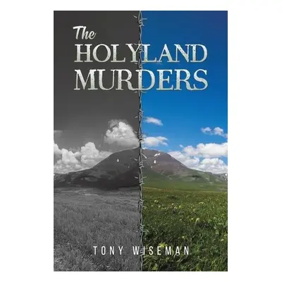 Holyland Murders - Wiseman, Tony