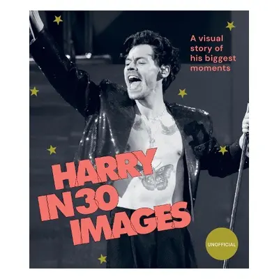 Harry in 30 Images - Hardie Grant Books