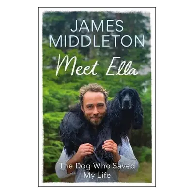 Meet Ella - Middleton, James