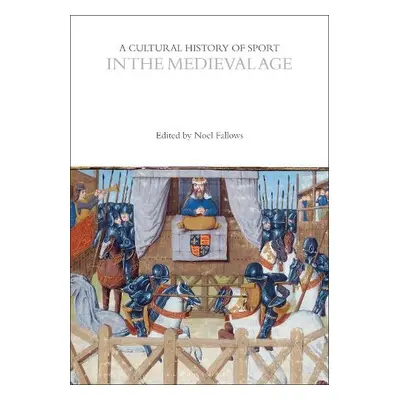 Cultural History of Sport in the Medieval Age