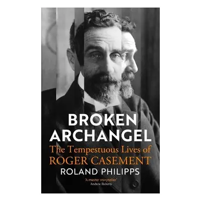 Broken Archangel - Philipps, Roland