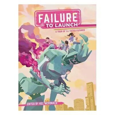 Failure to Launch: A Tour of Ill-Fated Futures