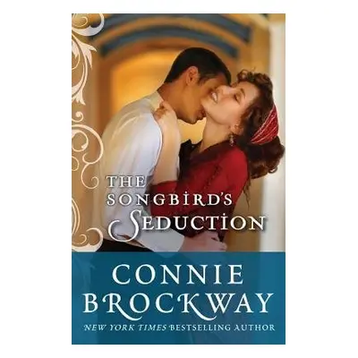 Songbird's Seduction - Brockway, Connie