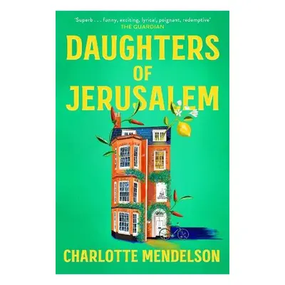 Daughters of Jerusalem - Mendelson, Charlotte