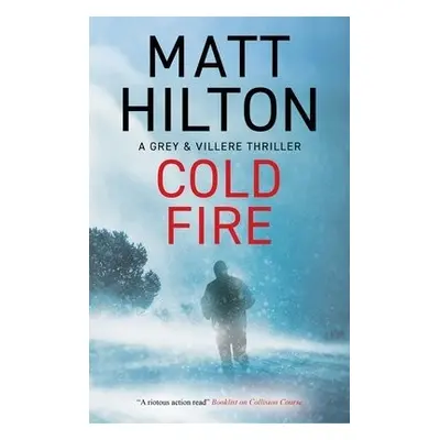 Cold Fire - Hilton, Matt