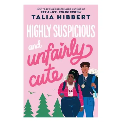 Highly Suspicious and Unfairly Cute - Hibbert, Talia