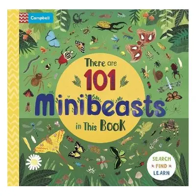 There are 101 Minibeasts in This Book - Books, Campbell