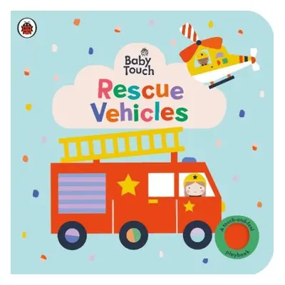 Baby Touch: Rescue Vehicles - Ladybird