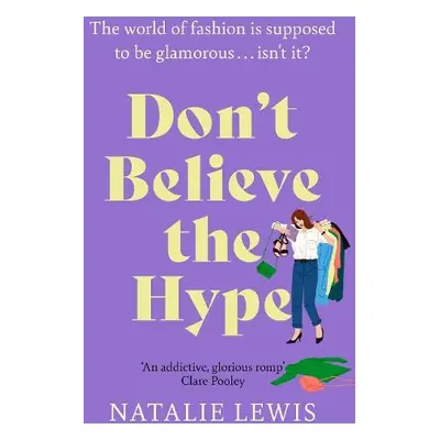 Don't Believe the Hype - Lewis, Natalie