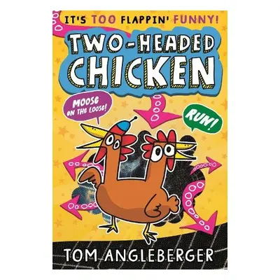 Two-Headed Chicken - Angleberger, Tom