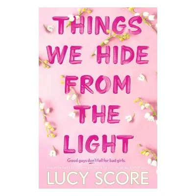 Things We Hide From The Light - Score, Lucy