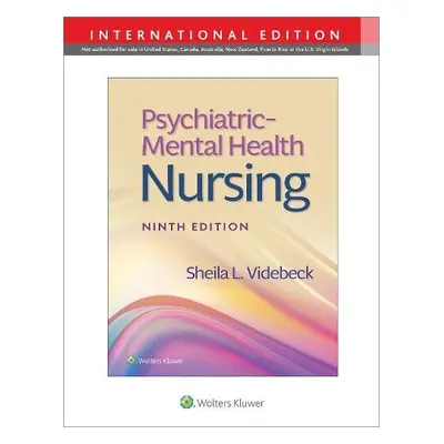 Psychiatric-Mental Health Nursing - Videbeck, Sheila L., PhD, RN