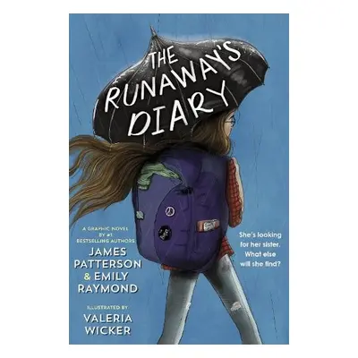 Runaway’s Diary - Patterson, James