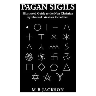 Pagan Sigils - Jackson, Mark