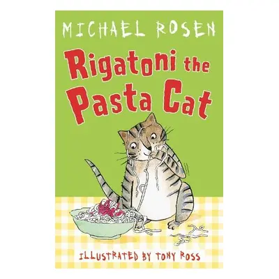 Rigatoni the Pasta Cat - Rosen, Michael