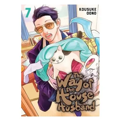 Way of the Househusband, Vol. 7 - Oono, Kousuke