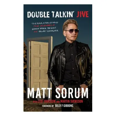 Double Talkin' Jive - Sorum, Matt a Eriksson, Leif a Svensson, Martin