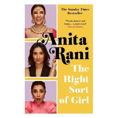 Right Sort of Girl - Rani, Anita