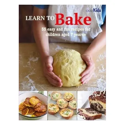 Learn to Bake - Akass, Susan