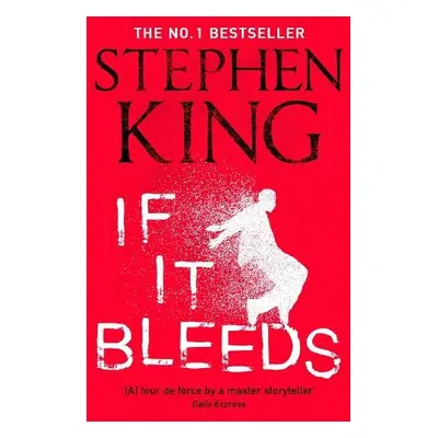 If It Bleeds - King, Stephen