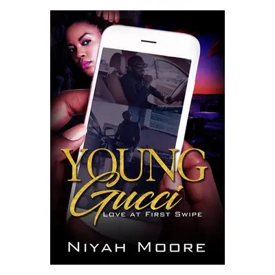 Young Gucci - Moore, Niyah