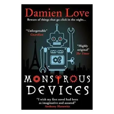 Monstrous Devices - Love, Damien