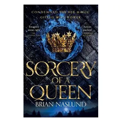 Sorcery of a Queen - Naslund, Brian