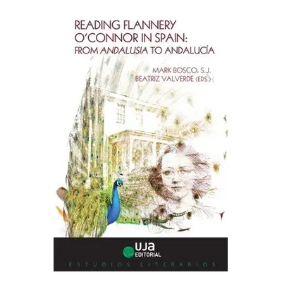 Reading Flannery O'Connor in Spain