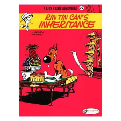 Lucky Luke Vol. 75: Rin Tin Can's Inheritance - Goscinny, Rene