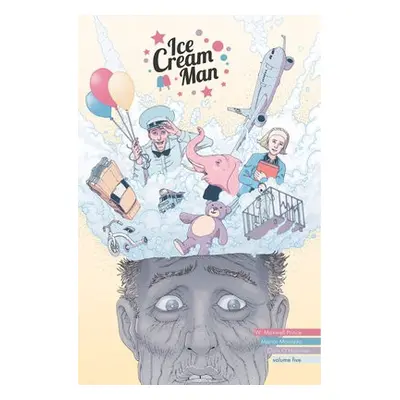 Ice Cream Man Volume 5: Other Confections - Prince, W. Maxwell