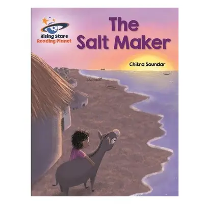 Reading Planet - The Salt Maker - White: Galaxy - Soundar, Chitra