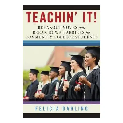 Teachin' It! - Darling, Felicia