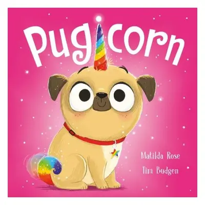 Magic Pet Shop: Pugicorn - Rose, Matilda