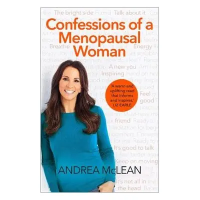 Confessions of a Menopausal Woman - McLean, Andrea