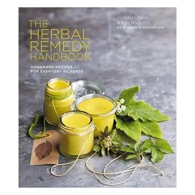 Herbal Remedy Handbook - Walker, Kim a Chown, Vicky