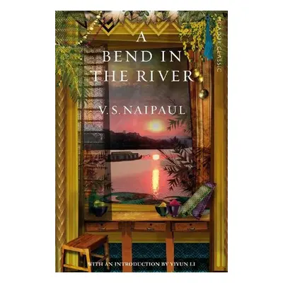 Bend in the River - Naipaul, V.S.