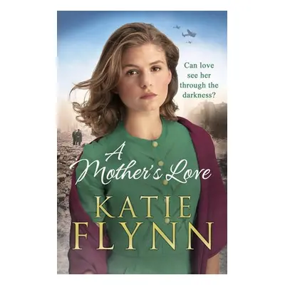 Mother's Love - Flynn, Katie