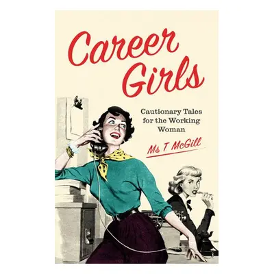 Career Girls - McGill, T