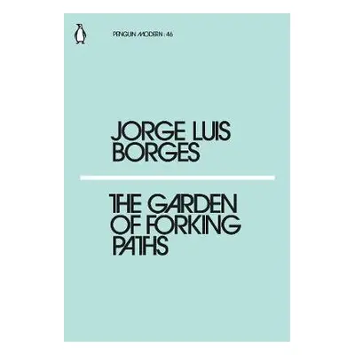 Garden of Forking Paths - Luis Borges, Jorge