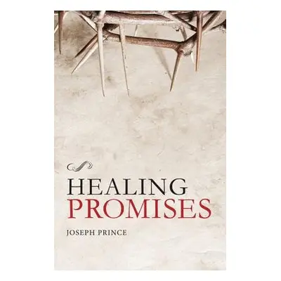 Healing Promises - Prince, Joseph