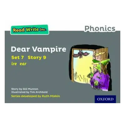 Read Write Inc. Phonics: Dear Vampire (Grey Set 7 Storybook 9) - Munton, Gill