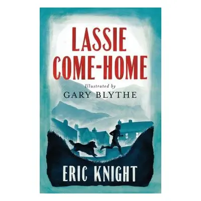 Lassie Come-Home - Knight, Eric