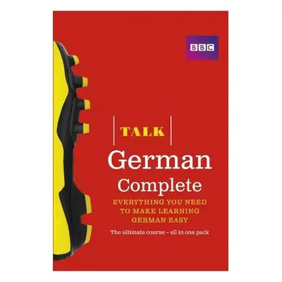 Talk German Complete (Book/CD Pack) - Wood, Jeanne a Matthews, Judith a Winchester, Susanne a Pu